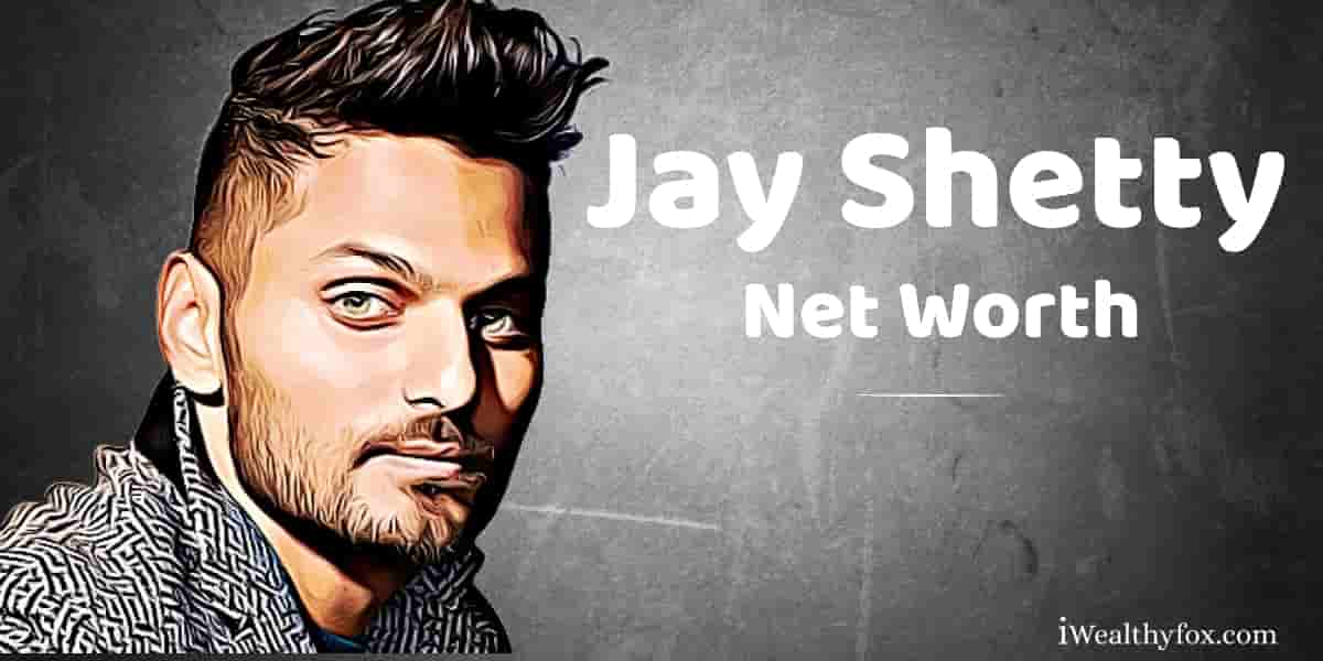 Jay Shetty Net Worth iwealthyfox