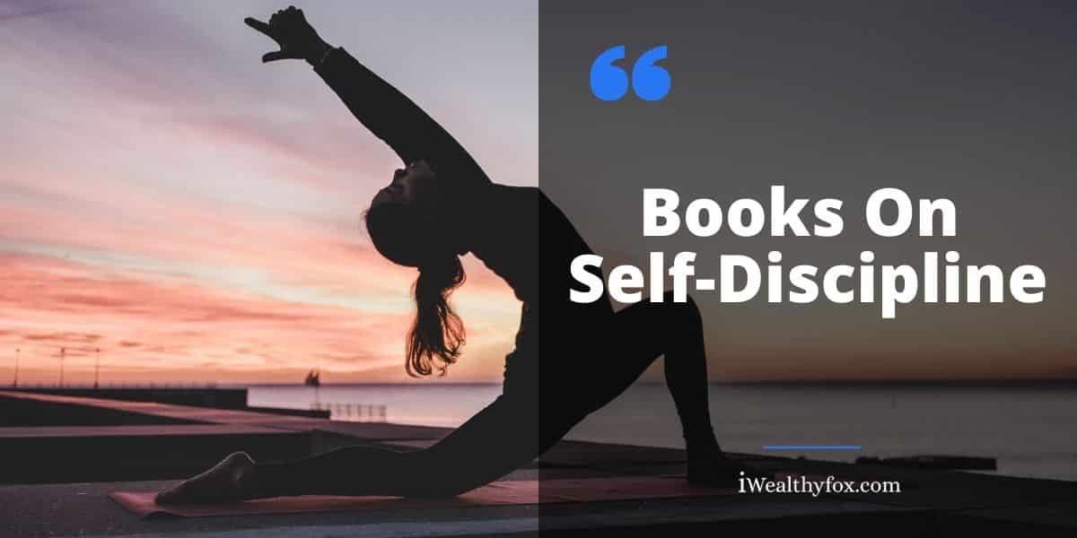 Books on Self Discipline iWealthyfox