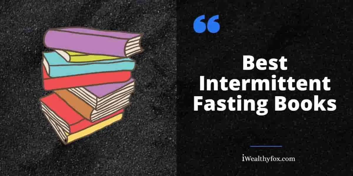 Intermittent fasting books iWealthyfox