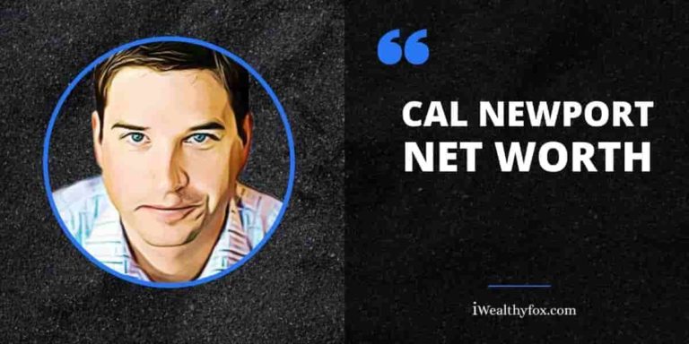 Cal Newport Net Worth 2024 (April Updated) - iWealthyfox