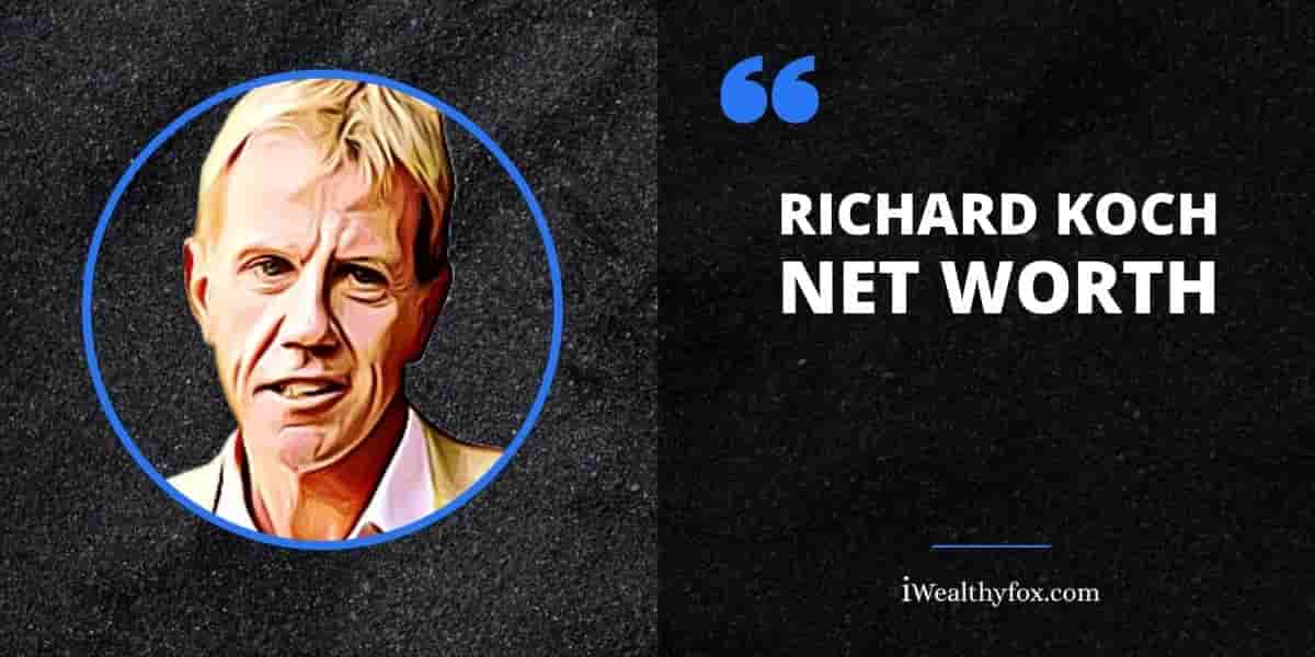 Net Worth of Richard Koch iWealthyfox