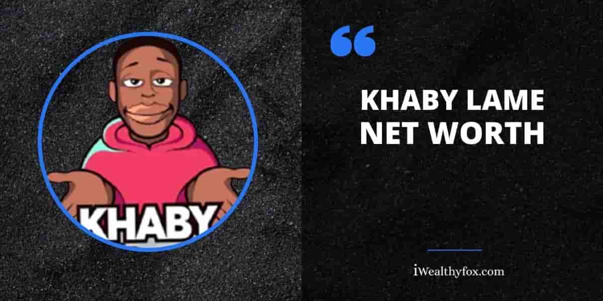 Net Worth of Khaby Lame iWealthyfox