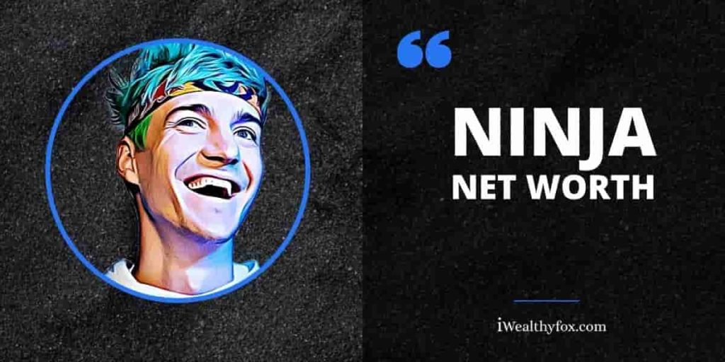 Ninja Net Worth 2023 Bio, Age, Wiki, Wife, Fortnite, (July Updated)