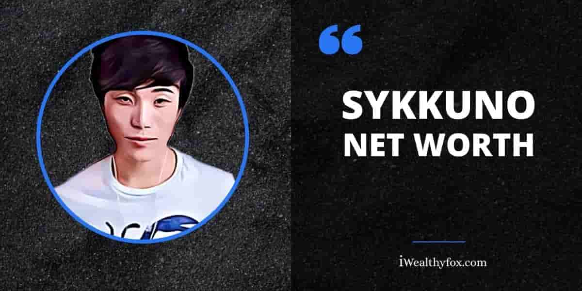 Net Worth of Sykkuno iWealthyfox