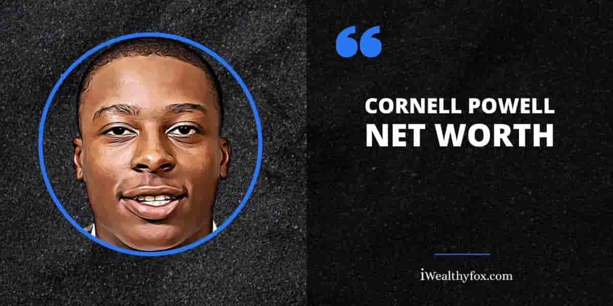 Cornell Powell Net Worth & Salary iWealthyfox