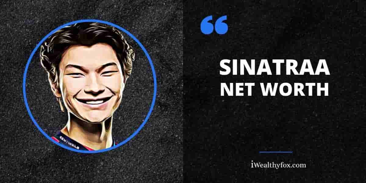 Net Worth of Sinatraa iWealthyfox