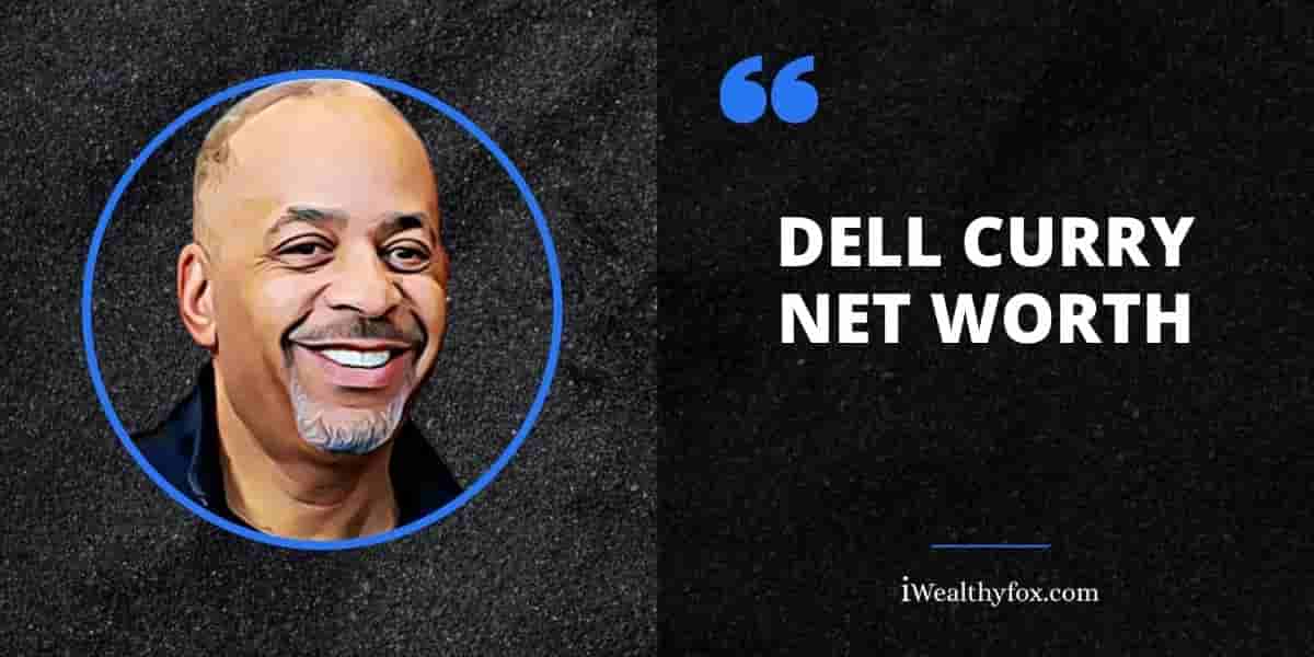 Net Worth of Dell Curry iWealthyfox