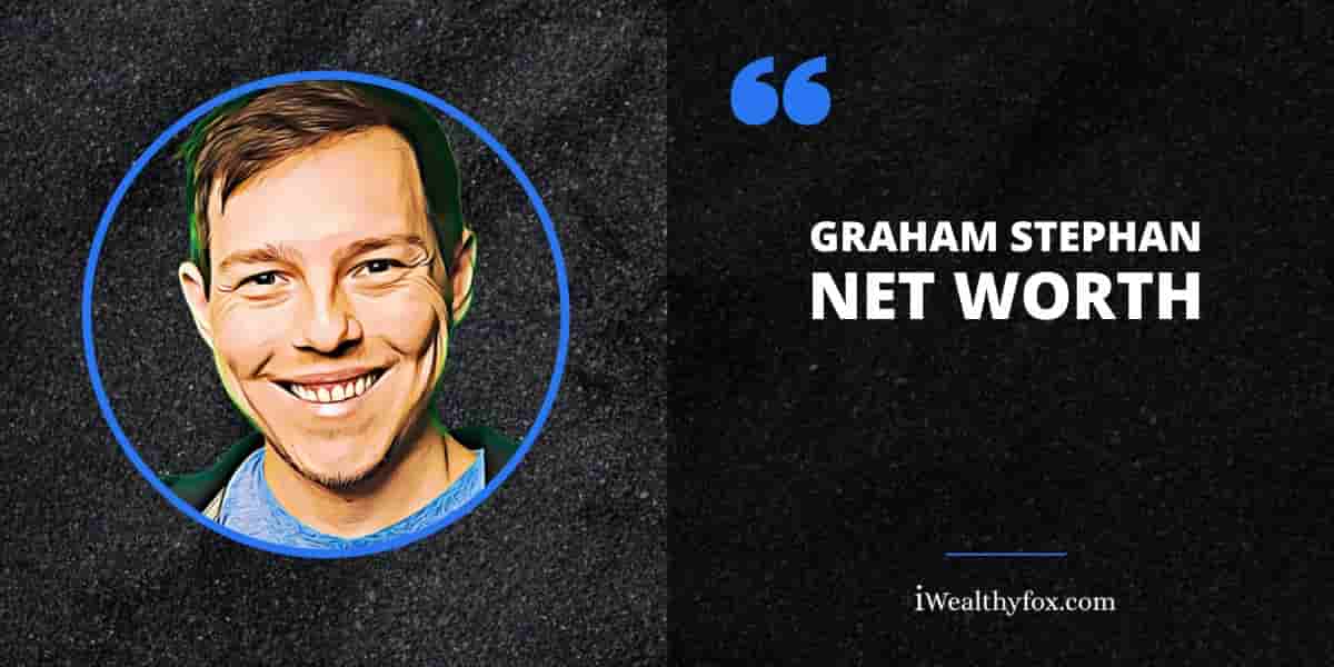 Net Worth of Graham Stephan iWealthyfox