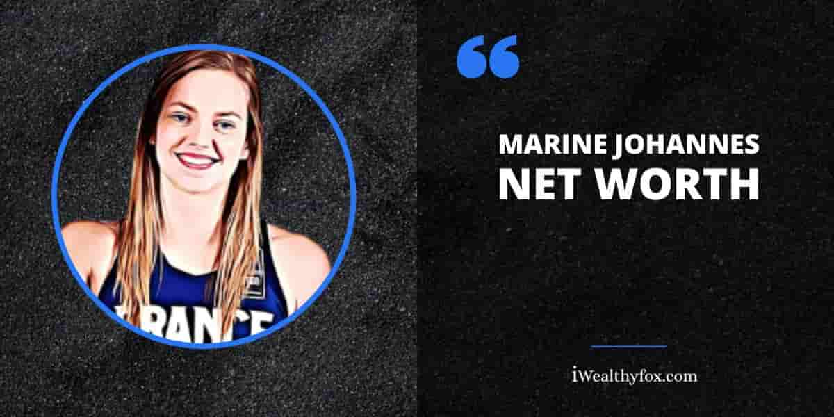 Net Worth of Marine Johannes iWealthyfox