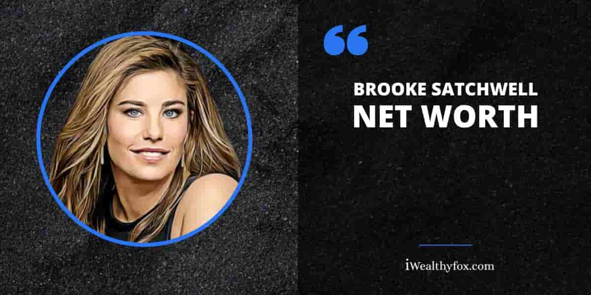 Net Worth of Brooke Satchwell iWealthyfox