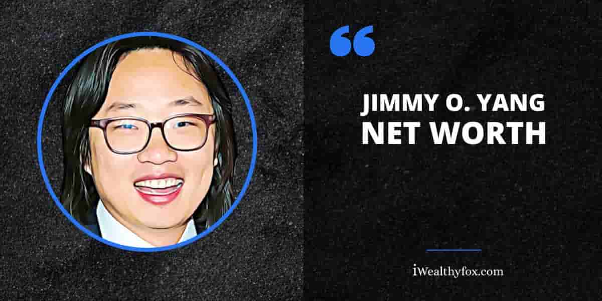 Net Worth of Jimmy O. Yang iWealthyfox