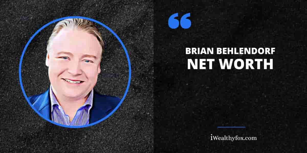 Net Worth of Brian Behlendorf iWealthyfox
