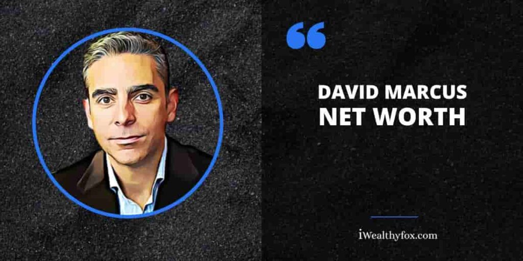 David Marcus Net Worth 2024 Lightspark, Crypto, Bitcoin (October