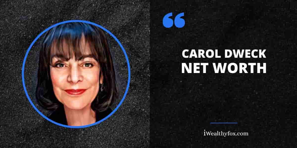 Net Worth of Carol Dweck