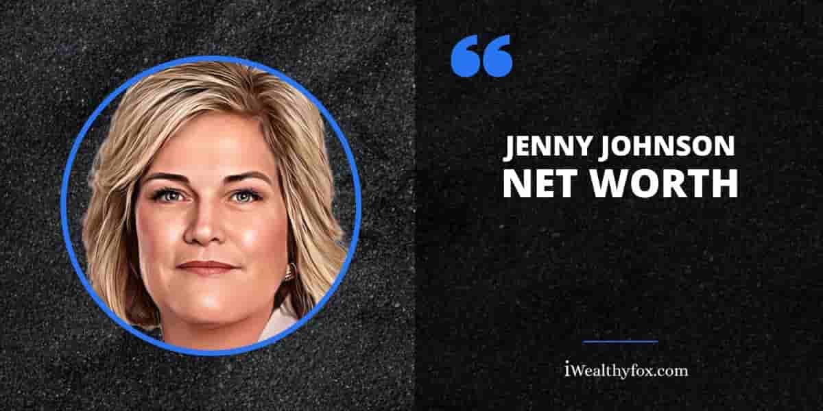 Net Worth of Jenny Johnson