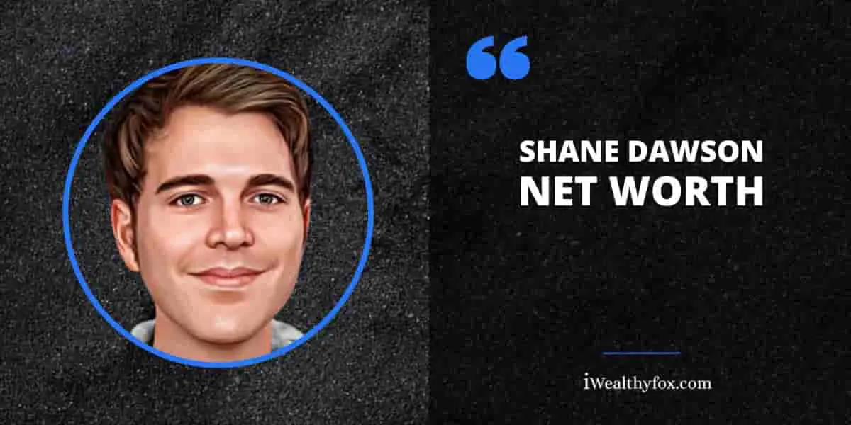 Net Worth of Shane Dawson