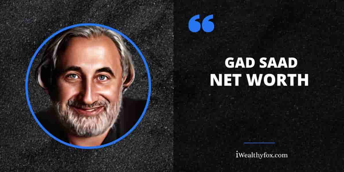 Net Worth of Gad Saad