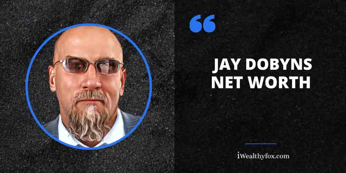 Net Worth of Jay Dobyns